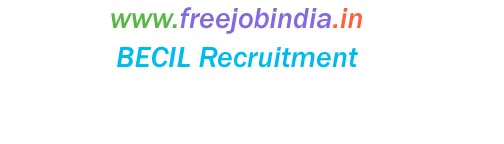 BECIL Recruitment 2023 Apply Online For Field Assistant Post